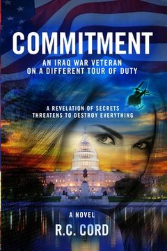 portada Commitment: An Iraq War Veteran On A Different Tour Of Duty (in English)