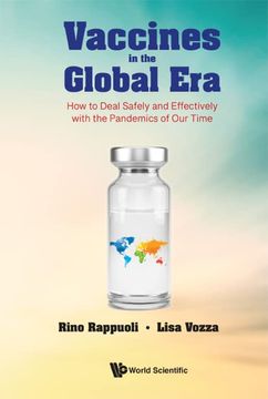 portada Vaccines in the Global Era: How to Deal Safely and Effectively With the Pandemics of our Time (in English)