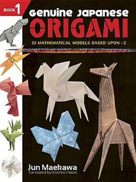 portada genuine japanese origami, book 1: 33 mathematical models based upon (the square root of) 2