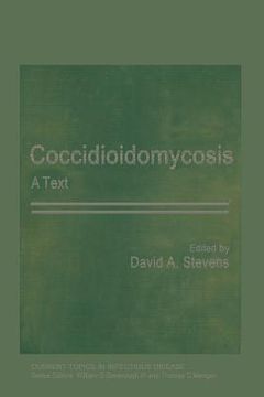 portada Coccidioidomycosis: A Text (in English)