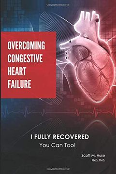 portada Overcoming Congestive Heart Failure: I Fully Recovered. You can Too! (in English)