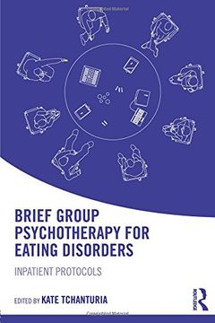 portada Brief Group Psychotherapy for Eating Disorders: Inpatient Protocols 