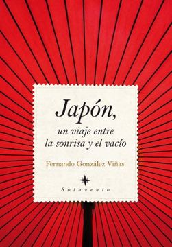 portada Japon, un Viaje Entre la Sonrisa y el Vacio
