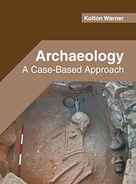 portada Archaeology: A Case-Based Approach (en Inglés)