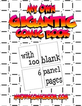 portada My Own Gigantic Comic Book (en Inglés)