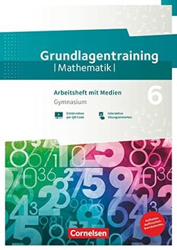 portada Fundamente der Mathematik 6. Schuljahr Gymnasium. Grundlagentraining - Arbeitsheft mit Medien und Lösungen (en Alemán)