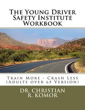 portada the young driver safety institute workbook (in English)