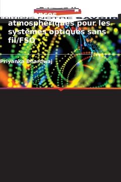 portada Analyse du DPSK dans les turbulences atmosphériques pour les systèmes optiques sans fil/FSO (en Francés)