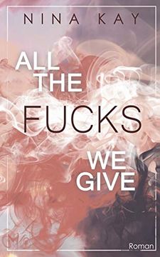 portada All the Fucks we Give 