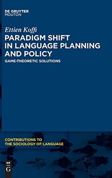 portada Paradigm Shift in Language Planning and Policy (Contributions to the Sociology of Language [Csl]) (in English)