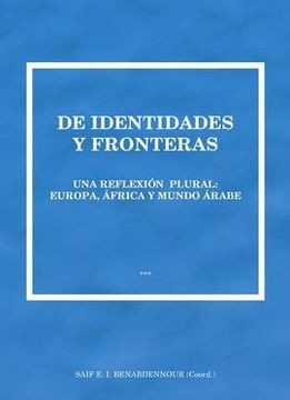 portada De Identidades y Fronteras. Una Reflexión Plural. Europa, África y Mundo Árabe