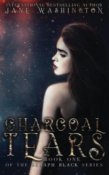 portada Charcoal Tears: Volume 1 (Seraph Black)