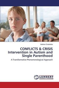 portada CONFLICTS & CRISIS Intervention in Autism and Single Parenthood