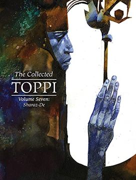 portada The Collected Toppi Vol. 7: Sharaz-De (in English)