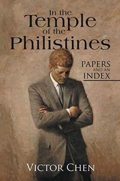 portada In the Temple of the Philistines: Papers and an Index (en Inglés)