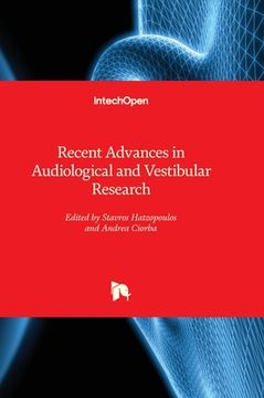 portada Recent Advances in Audiological and Vestibular Research (en Inglés)