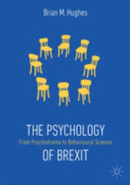 portada The Psychology of Brexit: From Psychodrama to Behavioural Science (en Inglés)