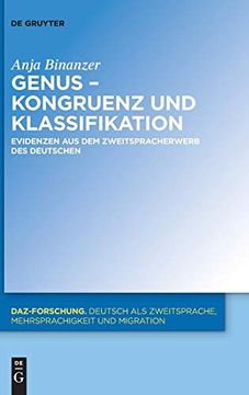 portada Genus - Kongruenz und Klassifikation: Evidenzen aus dem Zweitspracherwerb des Deutschen (Daz-Forschung) 