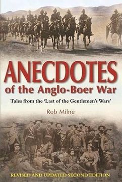 portada Anecdotes of the Anglo-Boer War: Tales From 'The Last of the Gentlemen'S Wars' (en Inglés)