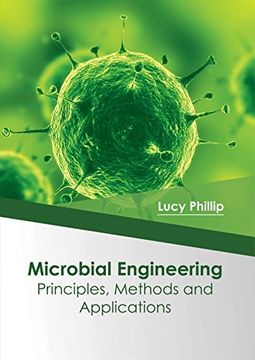 portada Microbial Engineering: Principles, Methods and Applications (en Inglés)