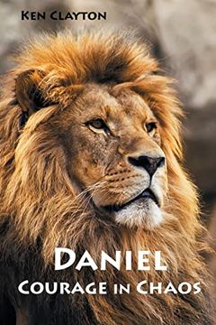portada Daniel: Courage in Chaos 