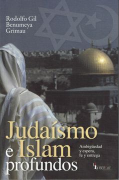 portada Judaismo e Islam Profundos. Ambiguedad y Espera, fe y Entrega