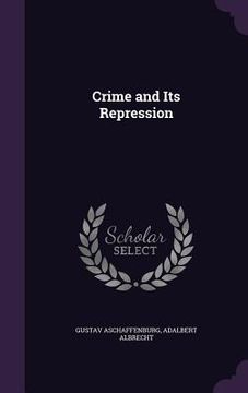 portada Crime and Its Repression (en Inglés)
