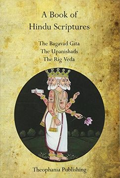 portada A Book of Hindu Scriptures: The Bagavad Gita, the Upanishads, the rig – Veda (en Inglés)
