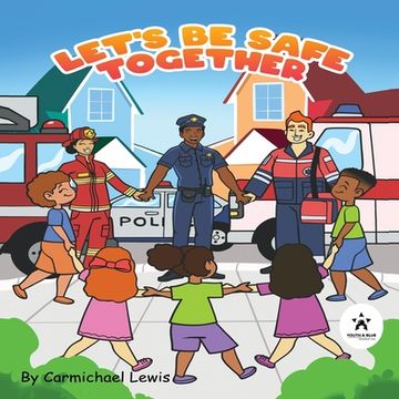 portada Let's Be Safe Together (in English)