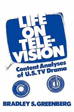 portada life on television: content analyses of u.s. tv drama (en Inglés)