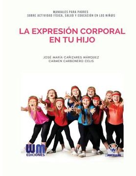 portada La expresión corporal en tu hijo (in Spanish)