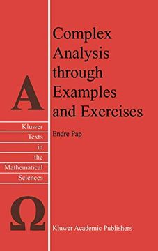 portada Complex Analysis Through Examples and Exercises (Texts in the Mathematical Sciences) (en Inglés)