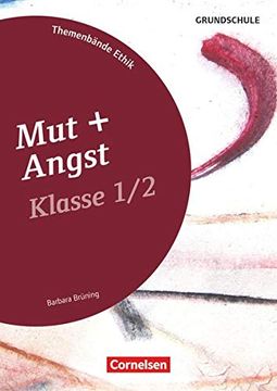 portada Themenbände Ethik Grundschule: Klasse 1/2 - mut und Angst: Kopiervorlagen (en Alemán)