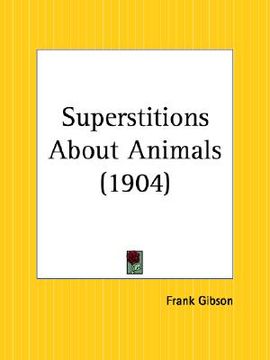 portada superstitions about animals (in English)