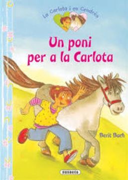 portada Un poni per a la Carlota (La Carlota i en Cendrós) (in Catalá)