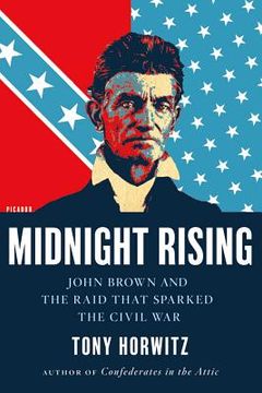 portada midnight rising: john brown and the raid that sparked the civil war (en Inglés)