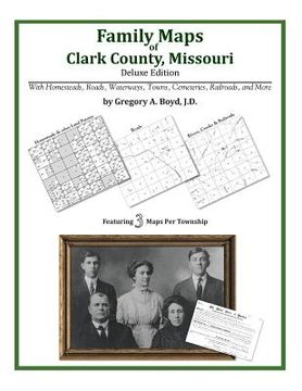 portada Family Maps of Clark County, Missouri (in English)