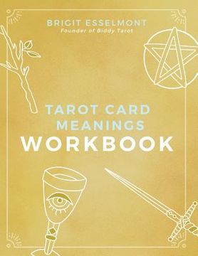 portada Tarot Card Meanings Workbook (en Inglés)
