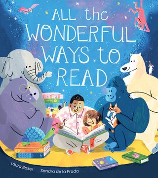 portada All the Wonderful Ways to Read (en Inglés)