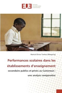 portada Performances scolaires dans les établissements d'enseignement (en Francés)