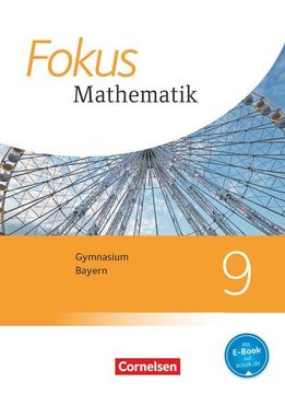 portada Fokus Mathematik - Bayern - Ausgabe 2017 - 9. Jahrgangsstufe: Schülerbuch (en Alemán)