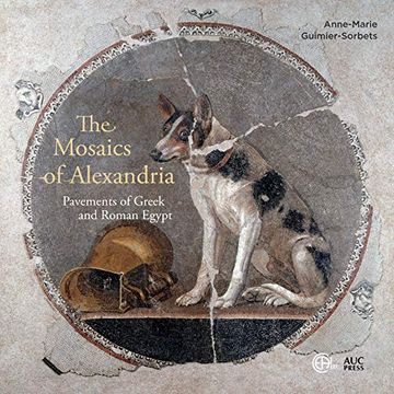 portada The Mosaics of Alexandria: Pavements of Greek and Roman Egypt (in English)