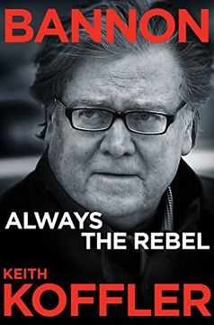 portada Bannon: Always the Rebel