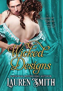 portada Wicked Designs (1) (League of Rogues) (en Inglés)