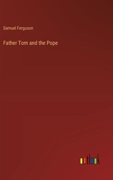 portada Father Tom and the Pope (in English)