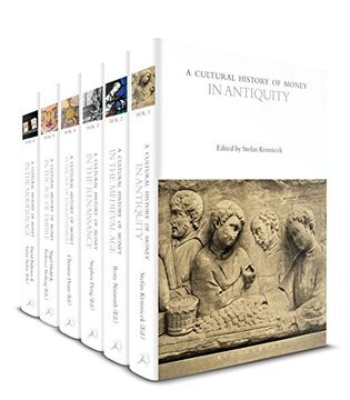 portada A Cultural History of Money: Volumes 1-6 (in English)