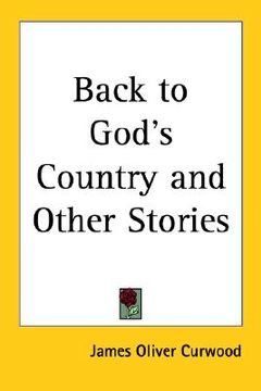 portada back to god's country and other stories (en Inglés)