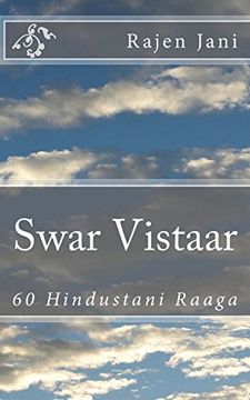 portada Swar Vistaar: 60 Hindustani Raaga (en Inglés)