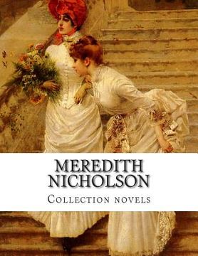 portada Meredith Nicholson, Collection novels (in English)