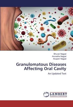 portada Granulomatous Diseases Affecting Oral Cavity: An Updated Text